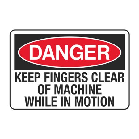 Danger Keep Fingers Clear of Machine While in Motion Decal